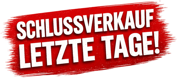 Schlussverkauf – Letzte Tage
